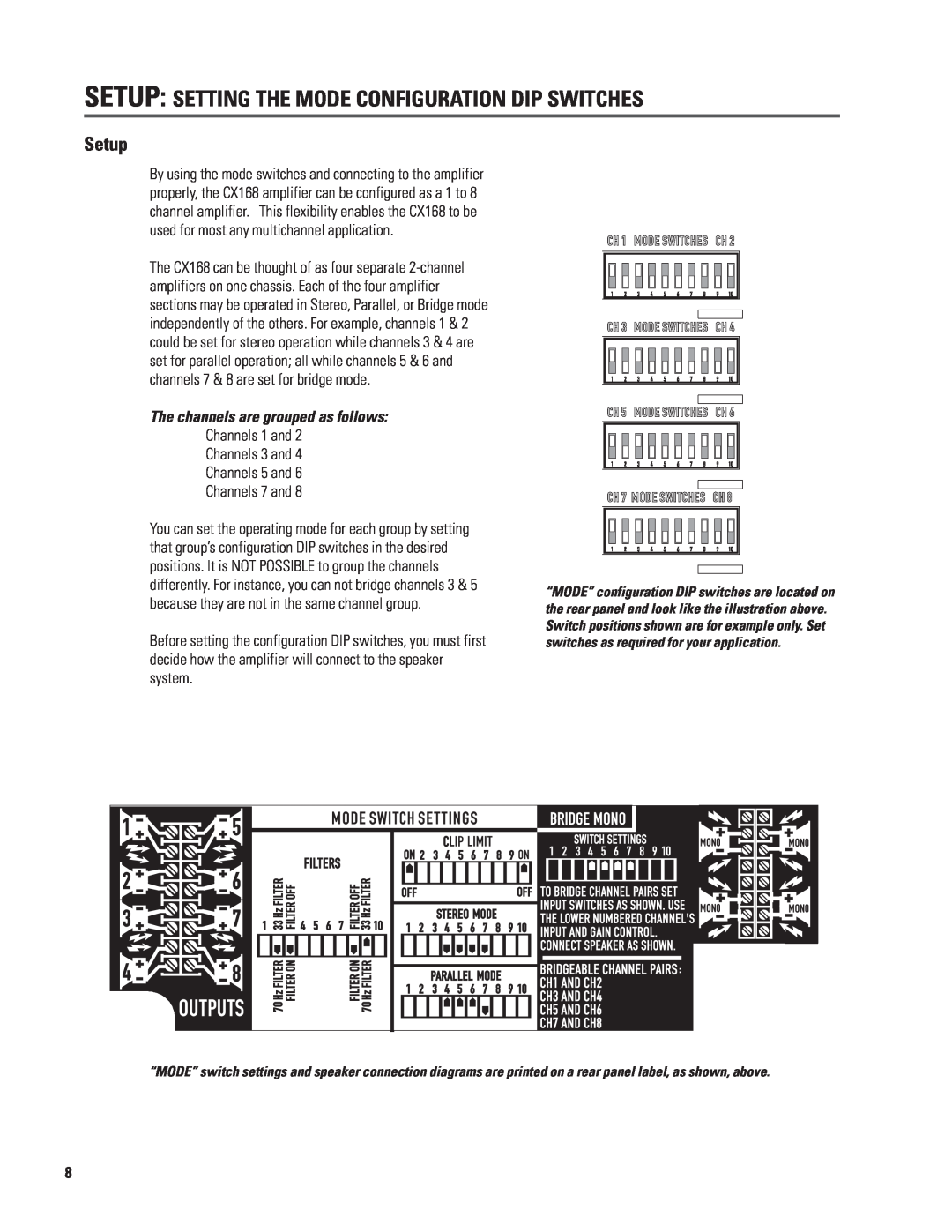 QSC Audio CX168 user manual Setup, The channels are grouped as follows 