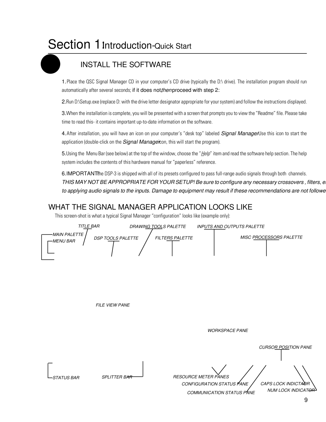 QSC Audio DSP-3 manual What the Signal Manager Application Looks Like, Install the Software 