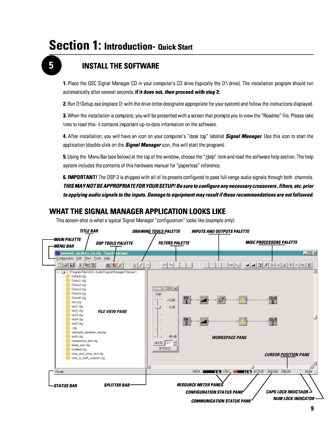 QSC Audio DSP-3 manual What The Signal Manager Application Looks Like, Introduction- Quick Start, Install The Software 