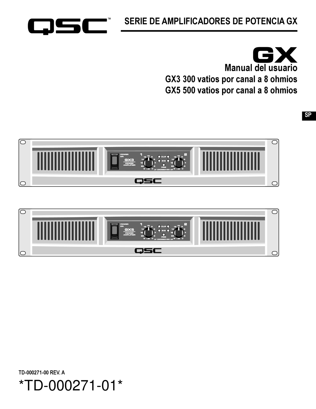 QSC Audio GX3 300, GX5 500 user manual Manual del usuario 