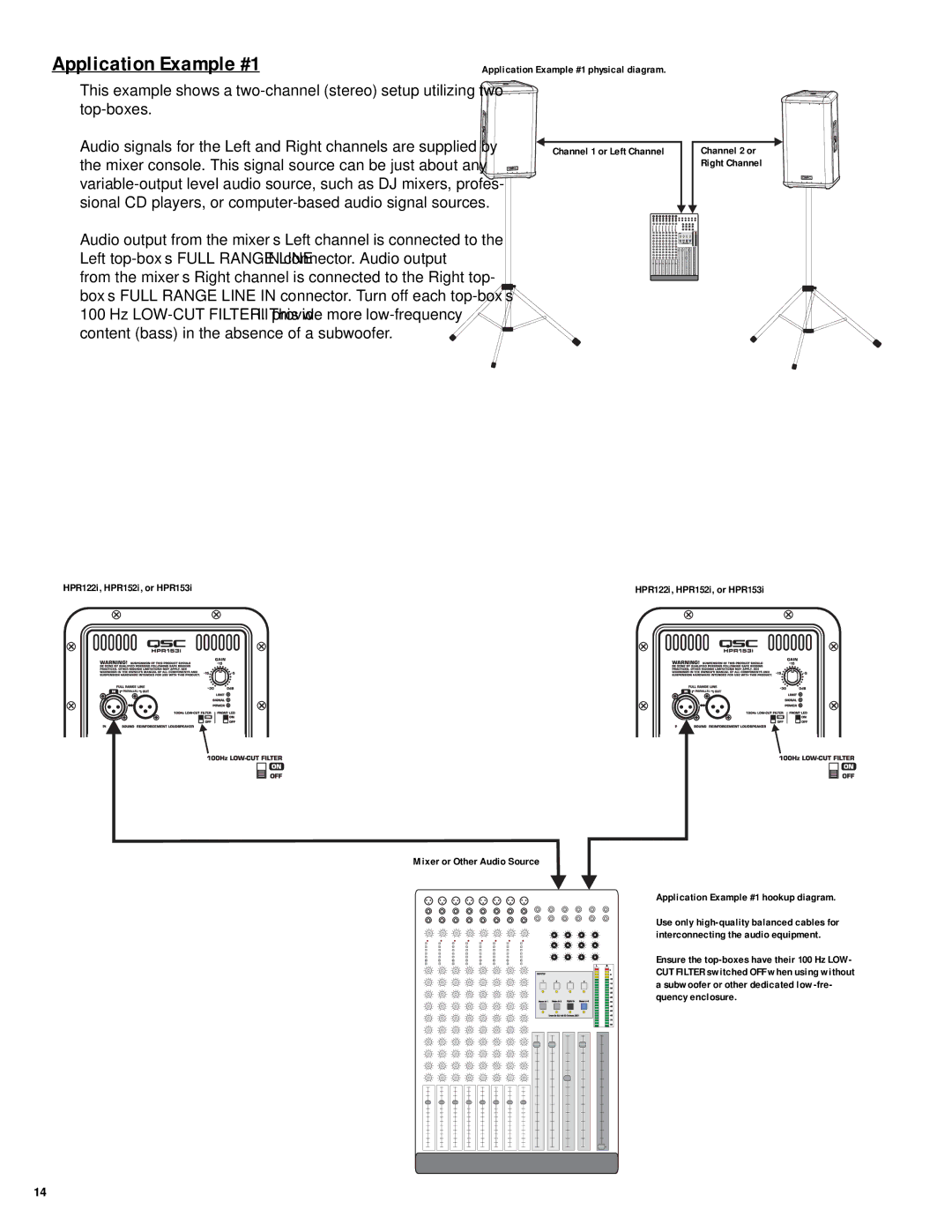 QSC Audio HPR122i, HPR152i, HPR153i, HPR151i, HPR181i user manual Application Example #1 