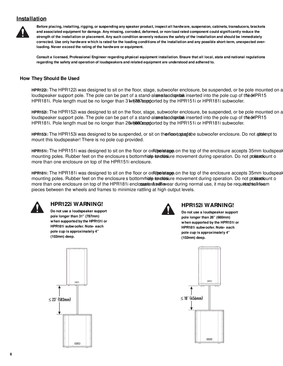 QSC Audio HPR122i, HPR152i, HPR153i, HPR151i, HPR181i user manual Installation, HPR122i Warning, HPR152i Warning 