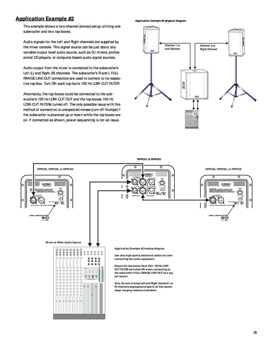 QSC Audio HPR122i, HPR152i, HPR153i, HPR151i, HPR181i Application Example #2 physical diagram, HPR151i or HPR181i 