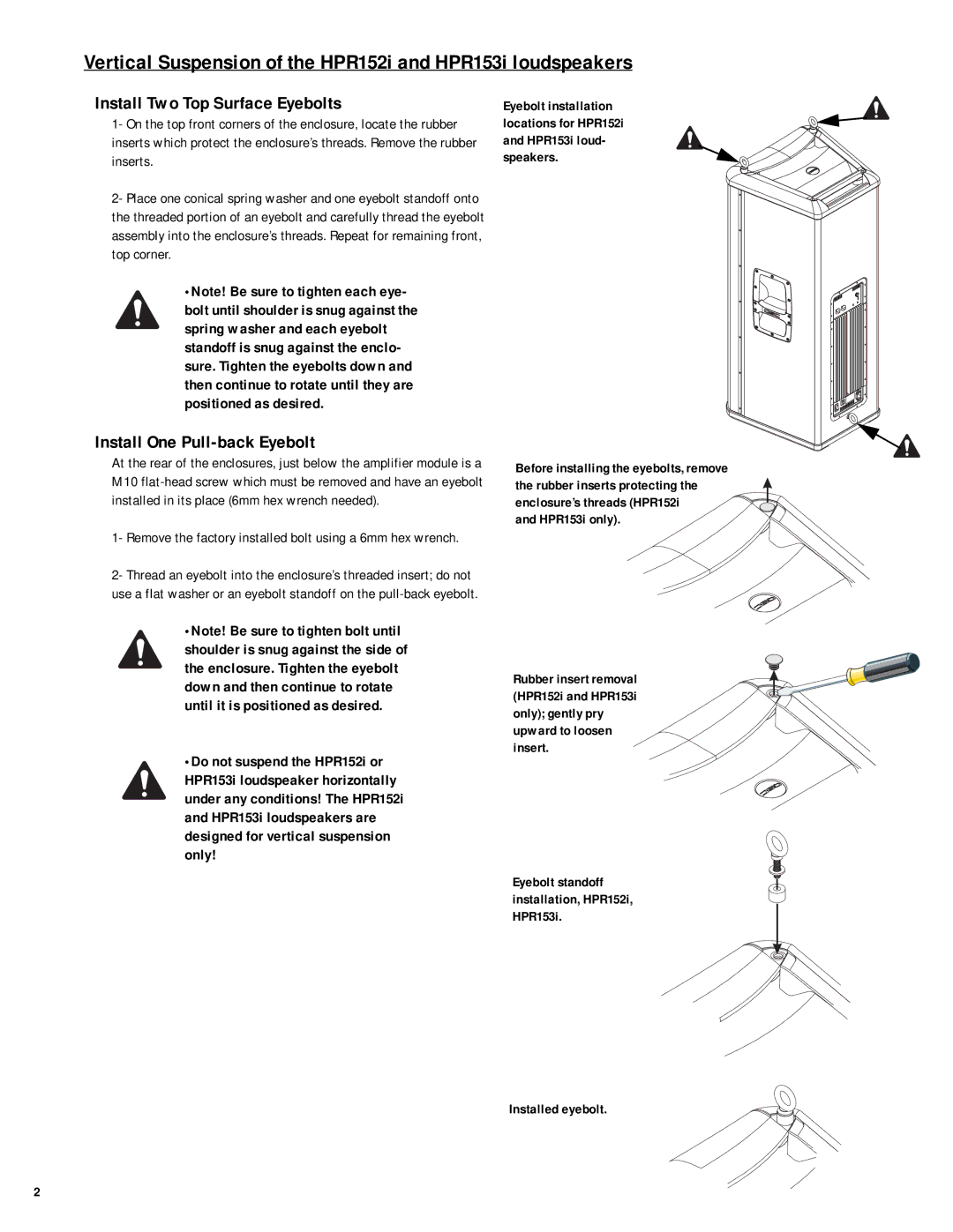 QSC Audio HPR122i user manual Vertical Suspension of the HPR152i and HPR153i loudspeakers, Install Two Top Surface Eyebolts 