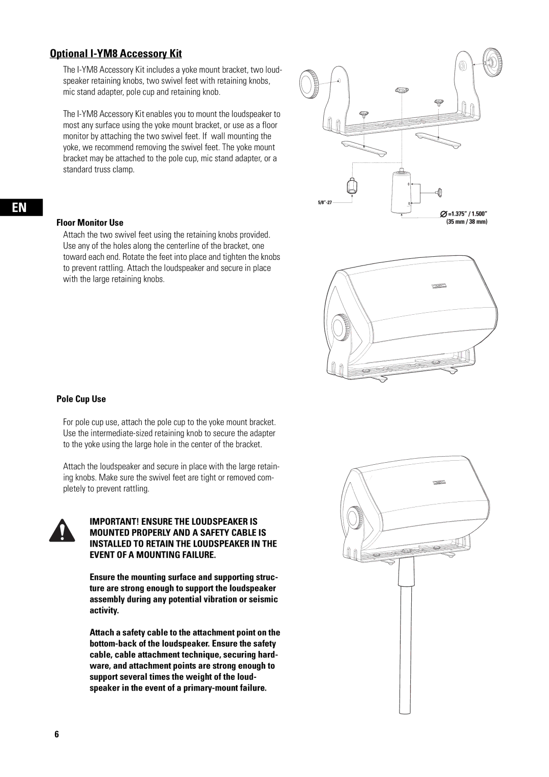 QSC Audio I-82H user manual Optional I-YM8 Accessory Kit, Floor Monitor Use, Pole Cup Use 