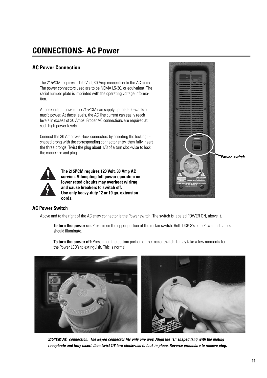 QSC Audio ISIS 215PCM user manual CONNECTIONS- AC Power, AC Power Switch, Use only heavy-duty 12 or 10 ga. extension cords 