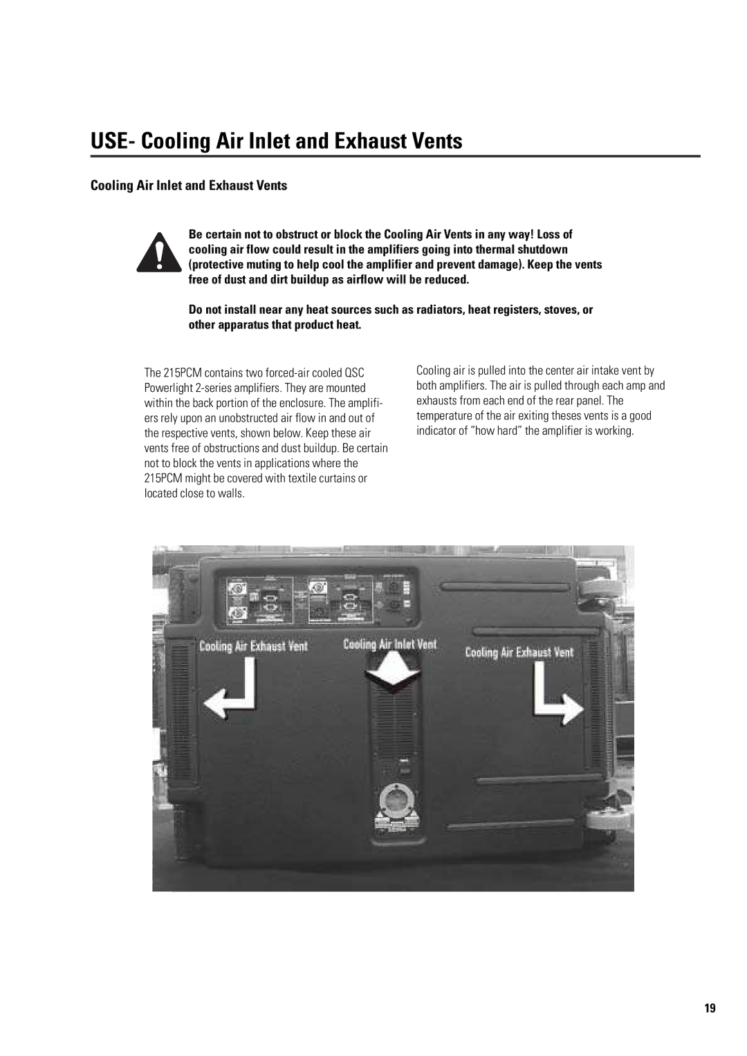 QSC Audio ISIS 215PCM user manual USE- Cooling Air Inlet and Exhaust Vents 