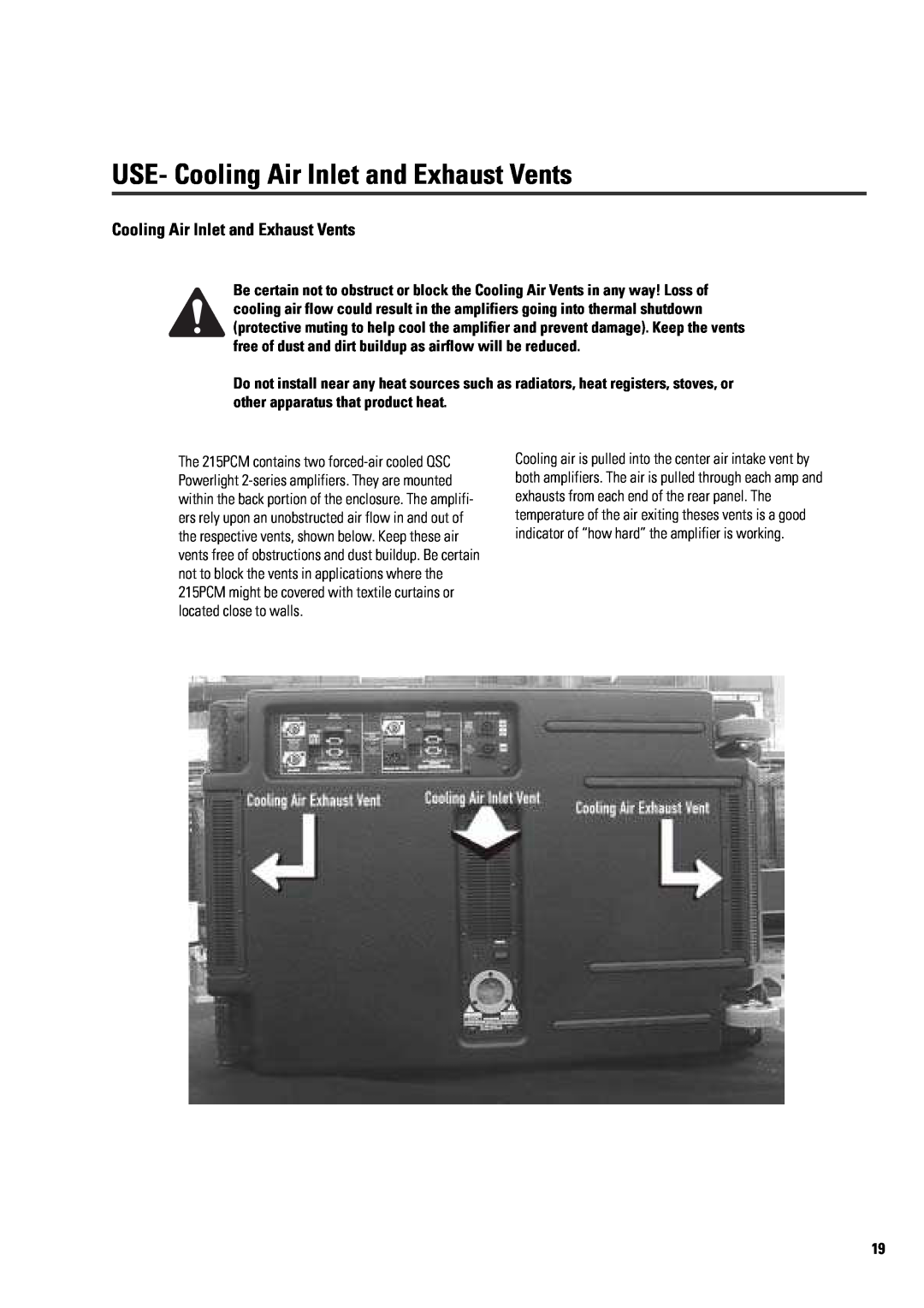 QSC Audio ISIS 215PCM user manual USE- Cooling Air Inlet and Exhaust Vents 