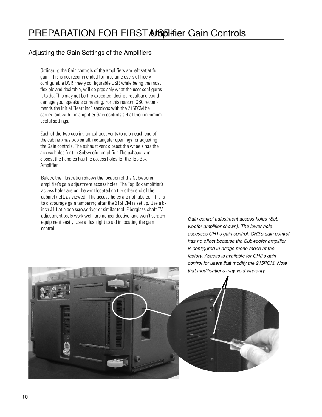 QSC Audio ISIS 215SB Preparation for First USE- Amplifier Gain Controls, Adjusting the Gain Settings of the Amplifiers 