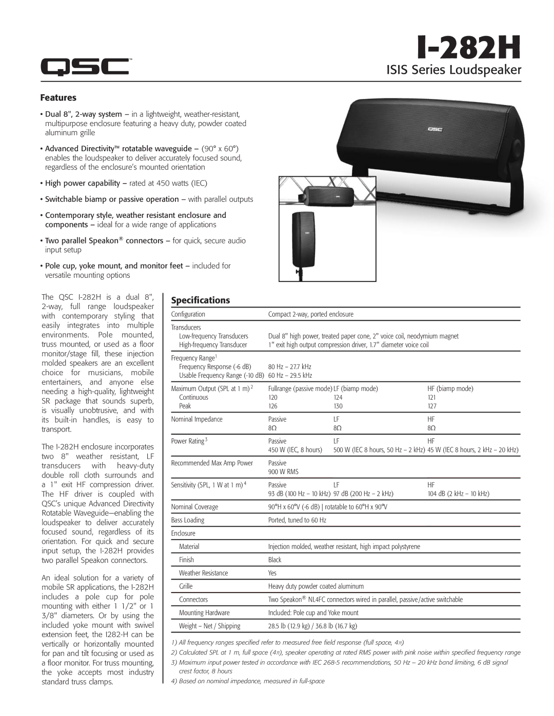 QSC Audio ISIS I-282H specifications Isis Series Loudspeaker, Features, Specifications 