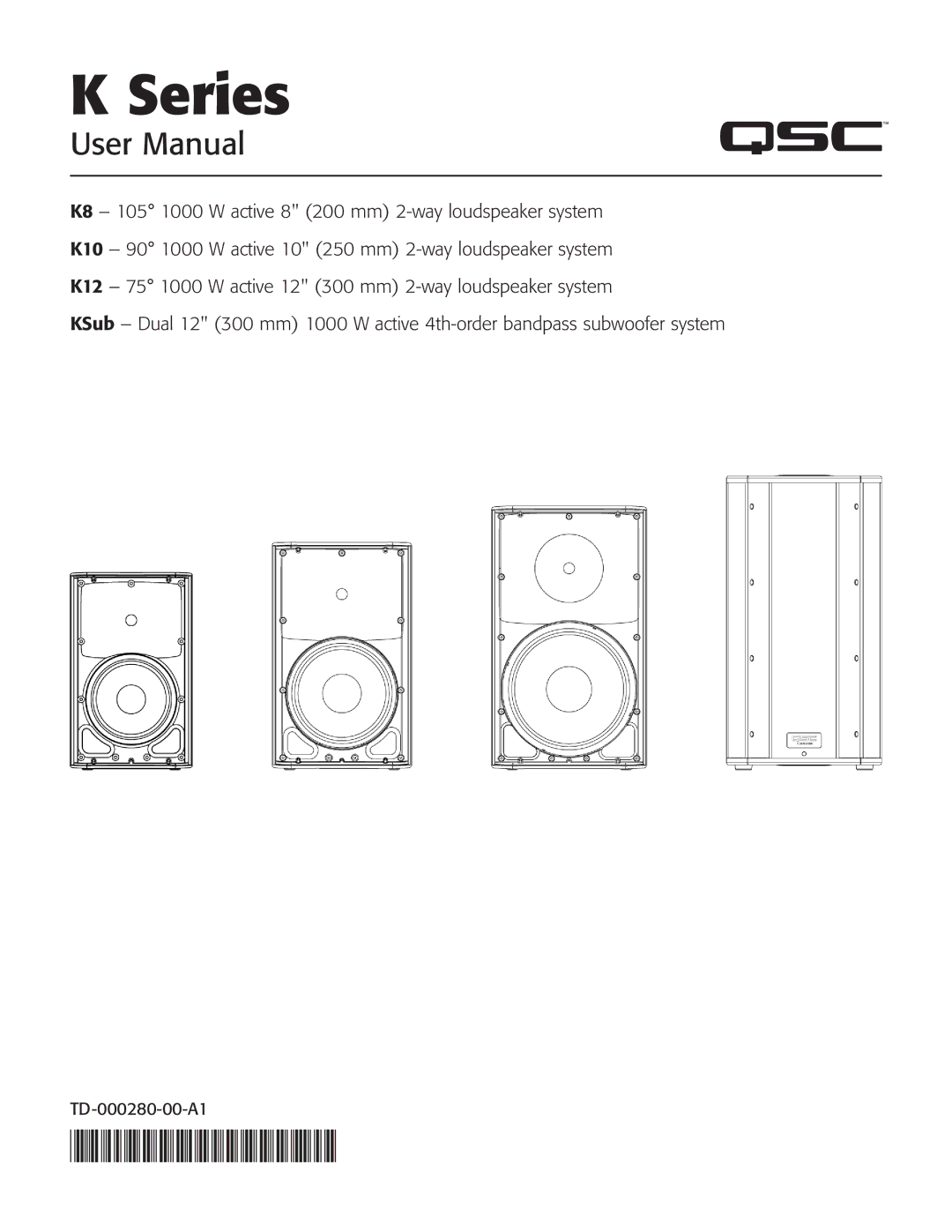 QSC Audio K12, K8, K10, KSub user manual Series 