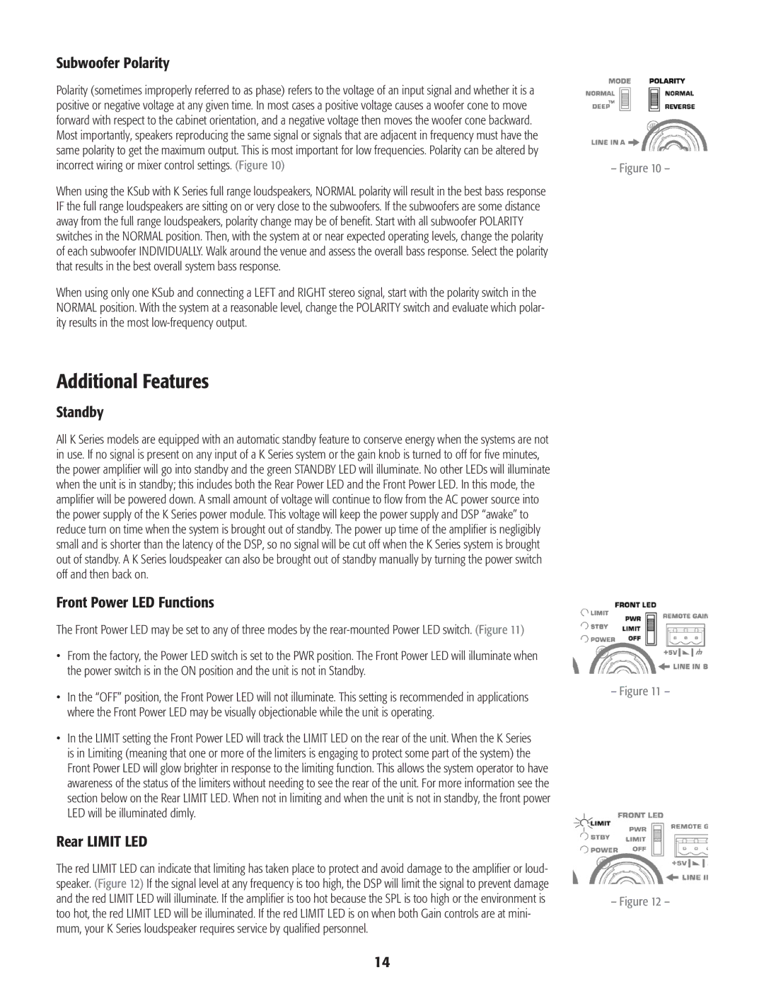 QSC Audio K10, K8, K12, KSub Additional Features, Subwoofer Polarity, Standby, Front Power LED Functions, Rear Limit LED 