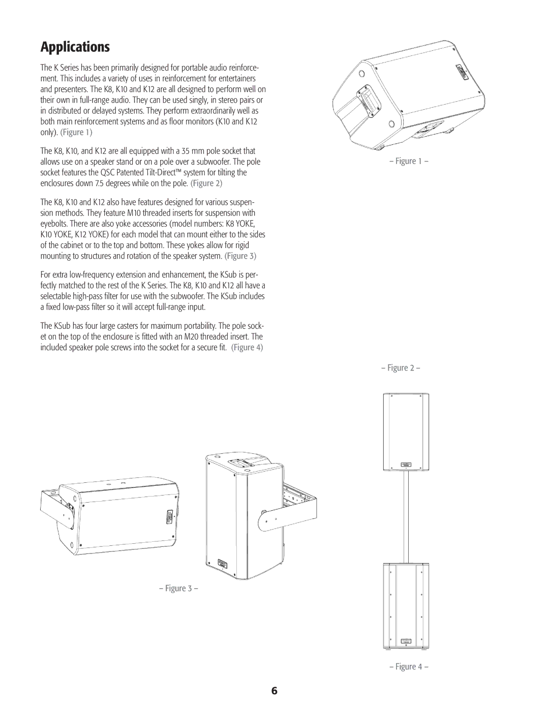 QSC Audio K10, K8, K12, KSub user manual Applications 