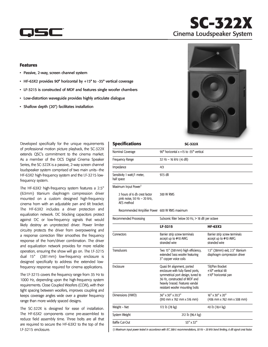 QSC Audio HF-63X2, LF-3215 specifications Features, Specifications, SC-322X, Cinema Loudspeaker System 