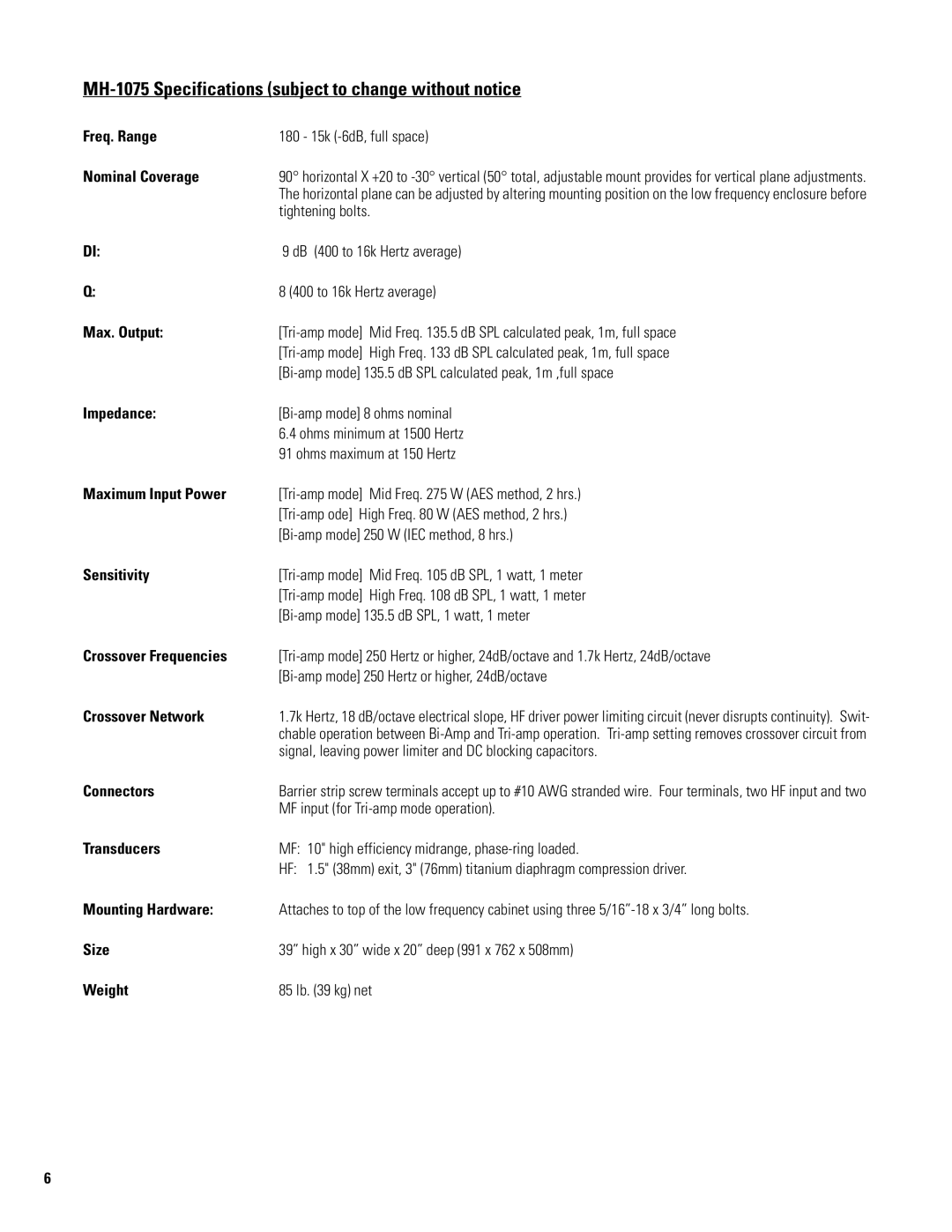 QSC Audio MH-1063 user manual MH-1075 Specifications subject to change without notice, Crossover Frequencies 