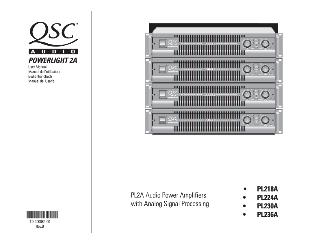 QSC Audio PL218A user manual PL2A Audio Power Amplifiers, with Analog Signal Processing, POWERLIGHT 2A, TD-000089-00 