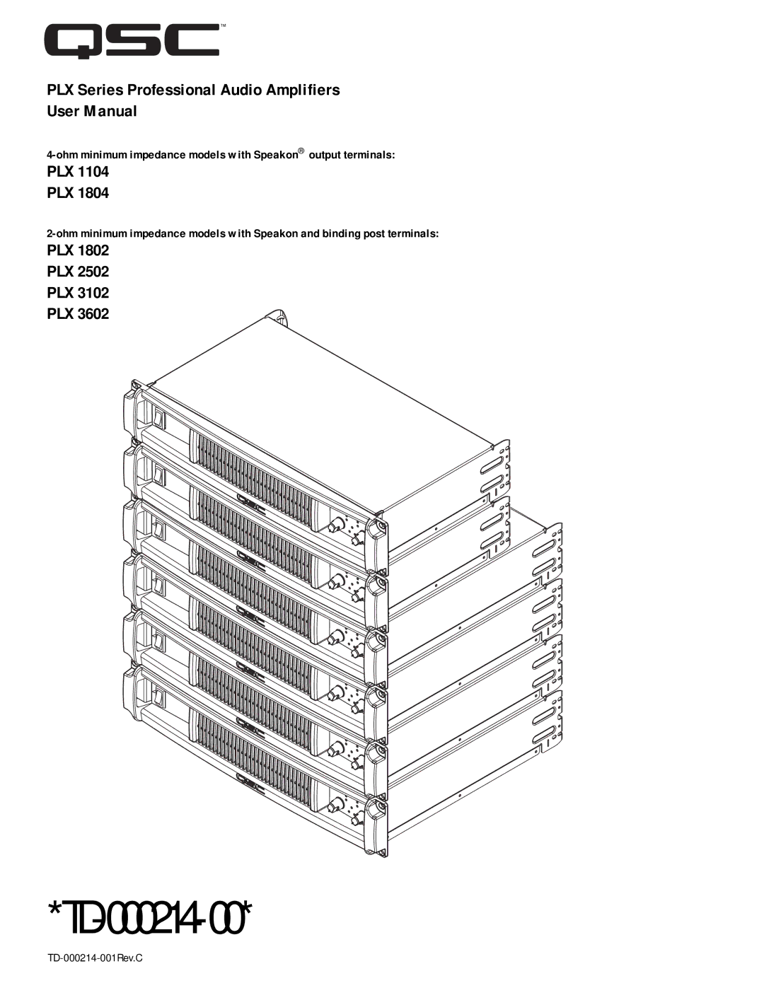 QSC Audio PLX 1802, PLX 3102, PLX 1804, PLX 2502, PLX 3602, PLX 1104 user manual PLX Series Professional Audio Amplifiers, Plx 