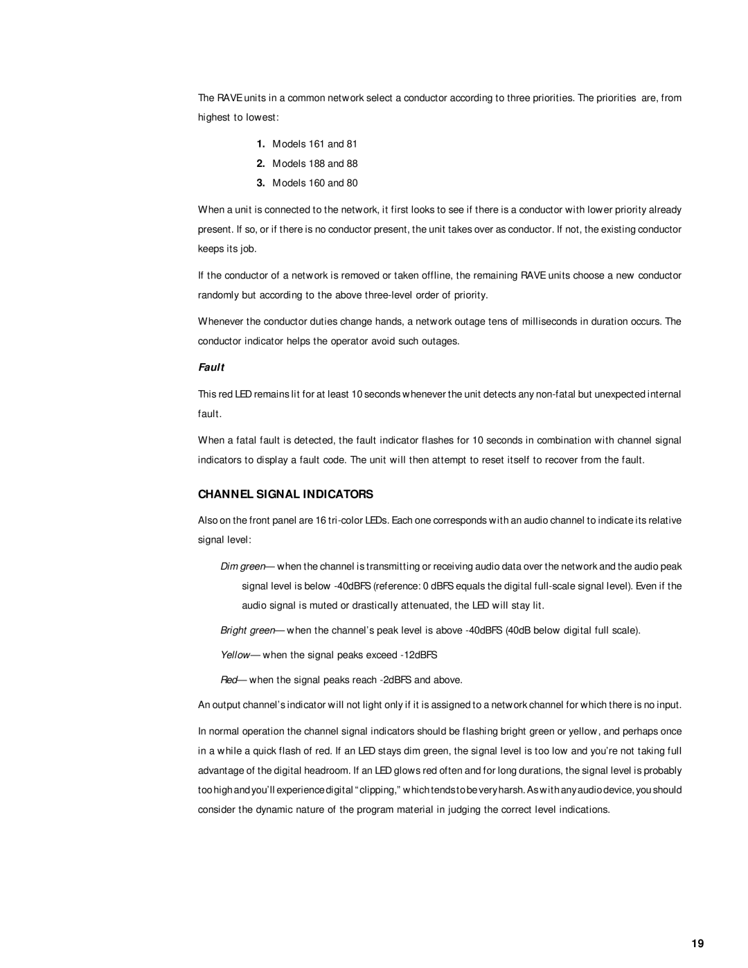 QSC Audio RAVE 160, RAVE 81, RAVE 161, RAVE 188, RAVE 88, RAVE 80 user manual Channel Signal Indicators, Fault 