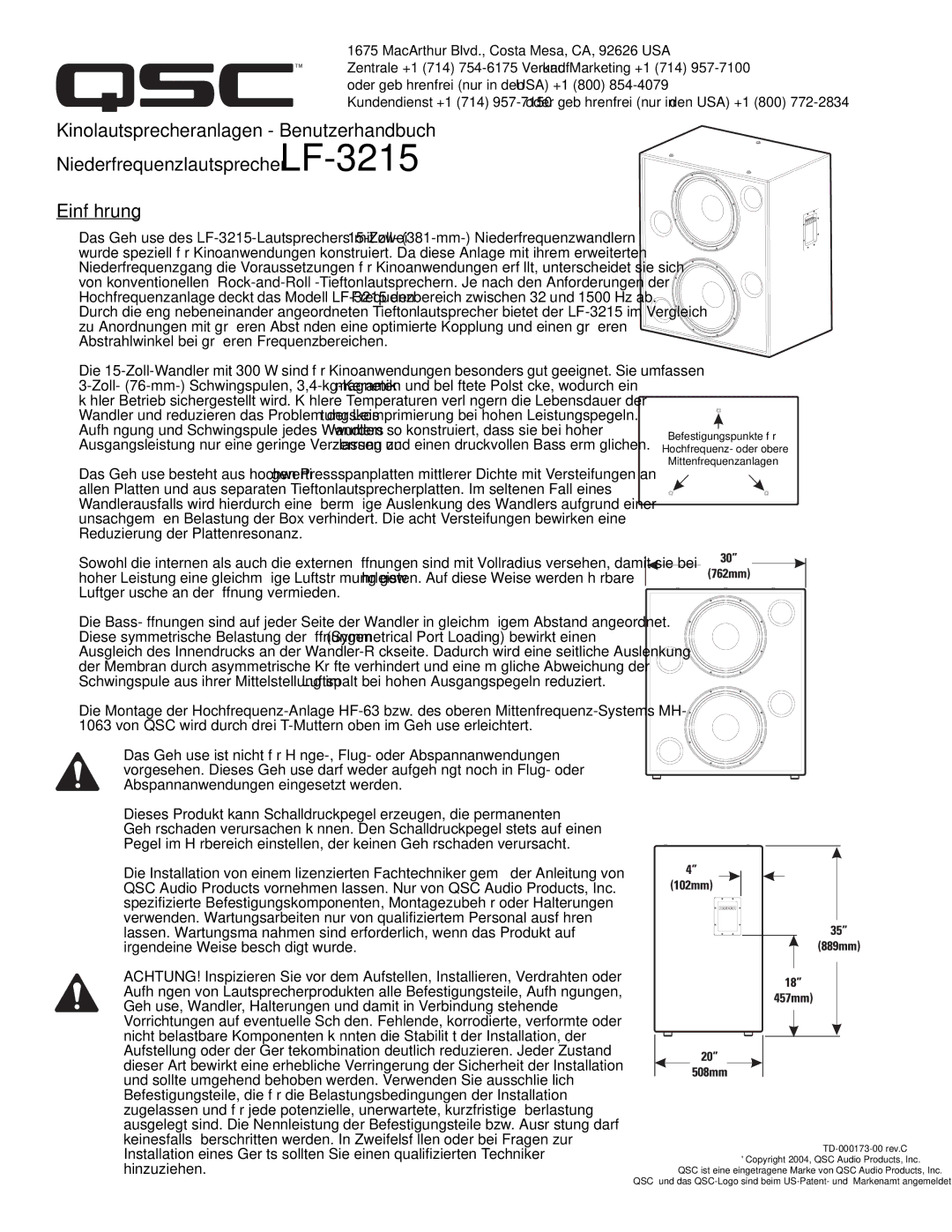 QSC Audio SC-322 specifications Hinzuziehen, MacArthur Blvd., Costa Mesa, CA, 92626 USA 