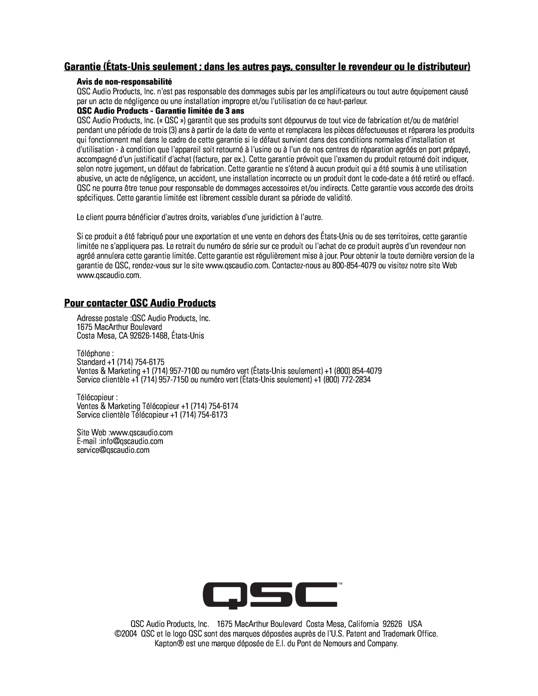 QSC Audio SC-322 specifications Pour contacter QSC Audio Products, Costa Mesa, CA 92626-1468, États-Unis Téléphone 