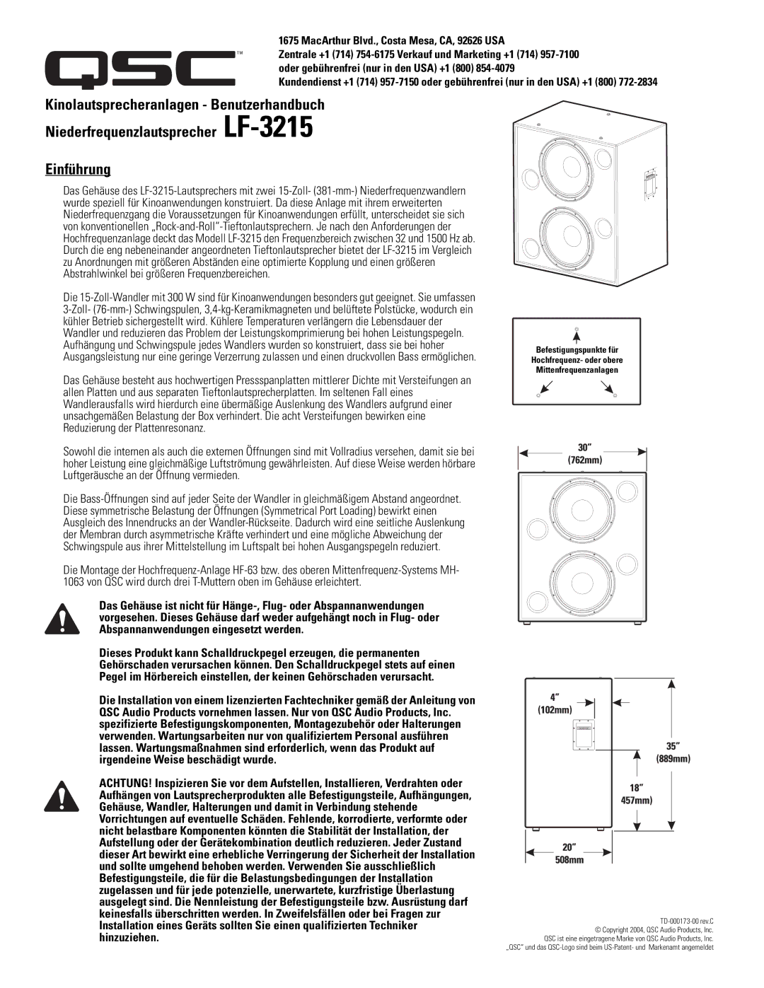 QSC Audio SC-322X specifications Hinzuziehen, MacArthur Blvd., Costa Mesa, CA, 92626 USA 