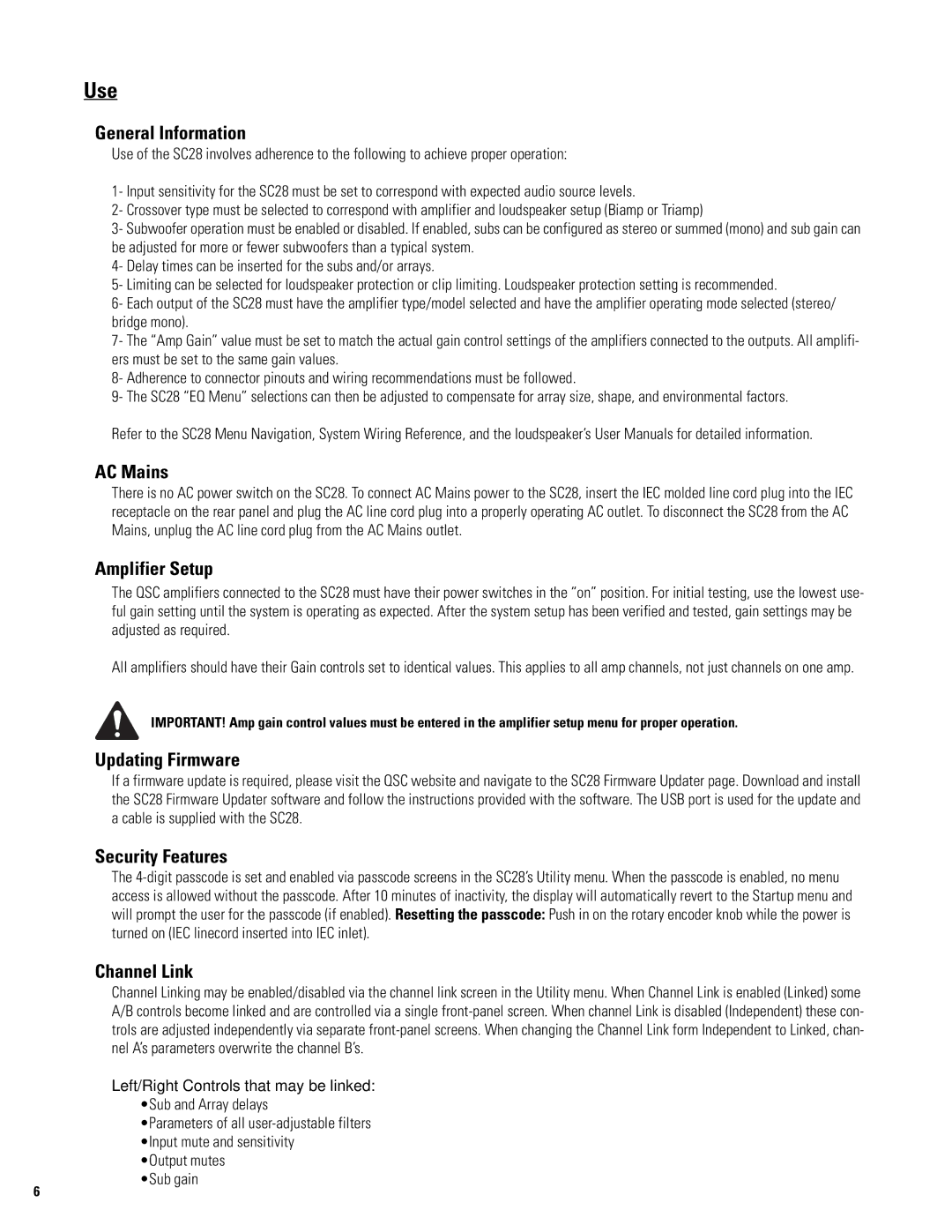 QSC Audio SC28 user manual Use 