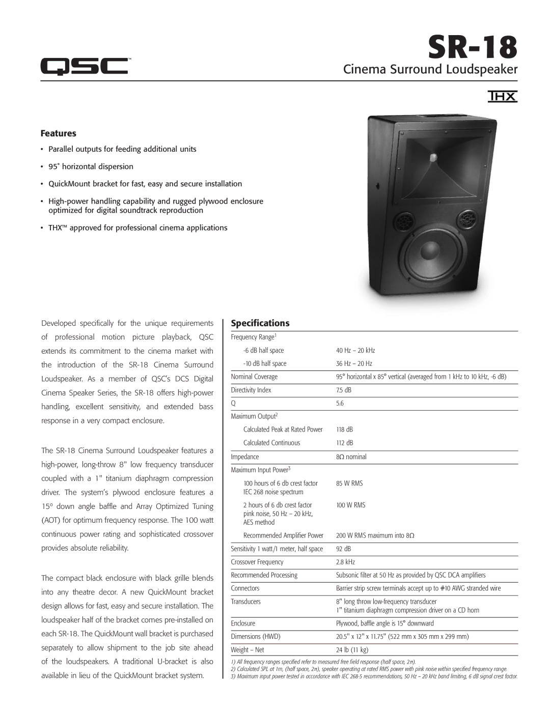 QSC Audio SR-18 specifications Cinema Surround Loudspeaker, Features, Specifications 