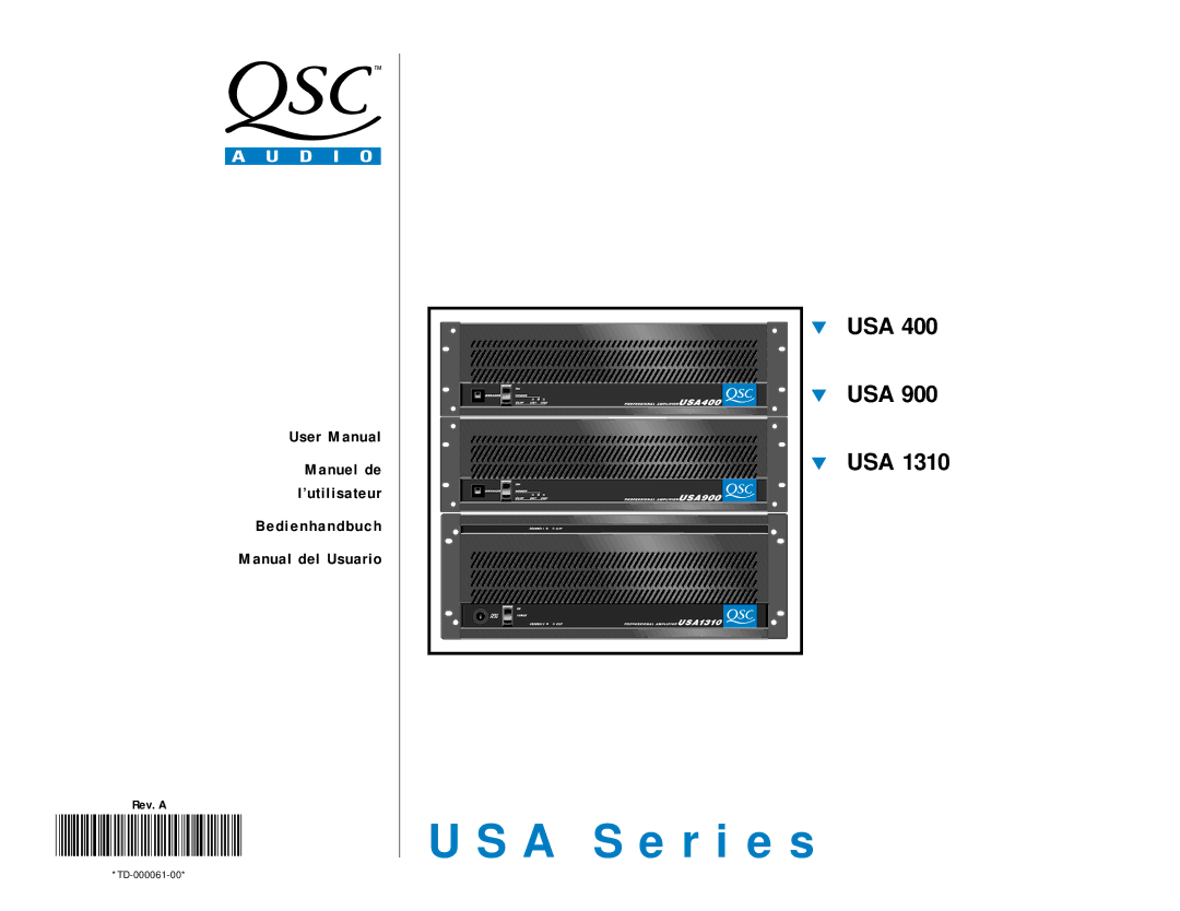 QSC Audio USA 1310, USA 900, USA 400 user manual A S e r i e s, Manuel de ’utilisateur Bedienhandbuch 