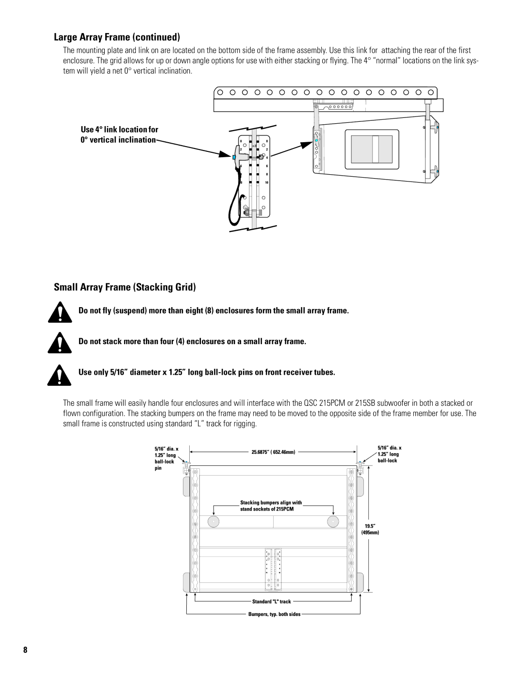 QSC Audio WL 2102 Large Array Frame, Small Array Frame Stacking Grid, Use 4 link location for 0 vertical inclination 