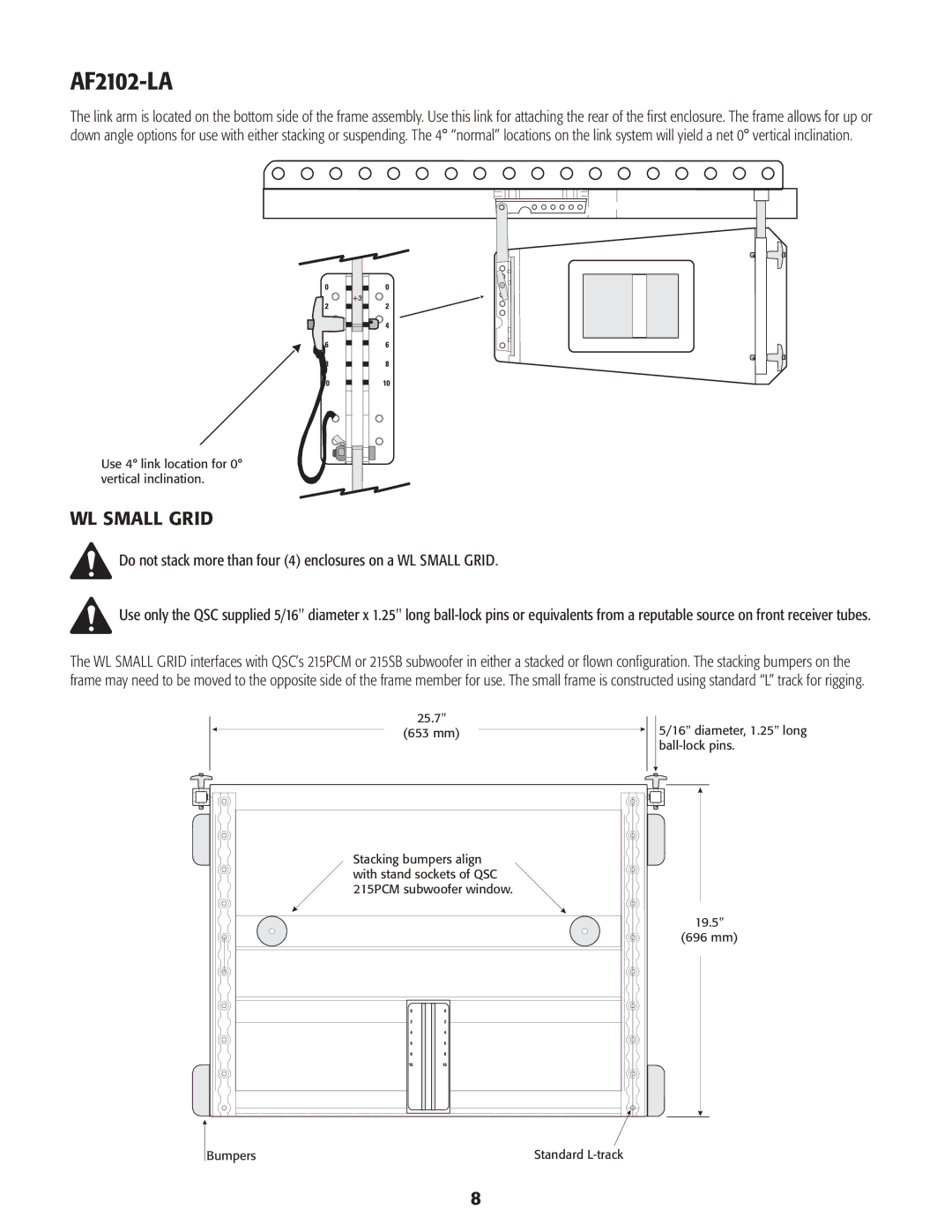 QSC Audio WL2102-w, TD-000-227-00-C user manual AF2102-LA, Do not stack more than four 4 enclosures on a WL Small Grid 