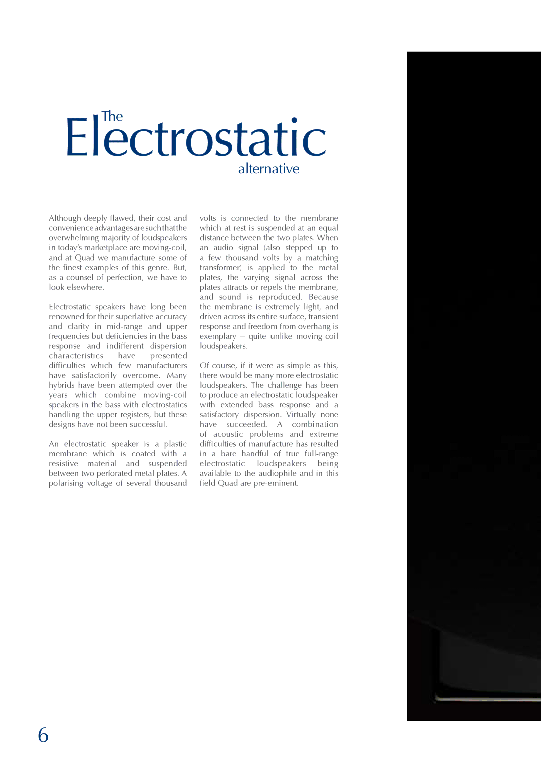 QUAD ESL 2905, ESL 2805 manual ElectrostaticThe, Alternative 