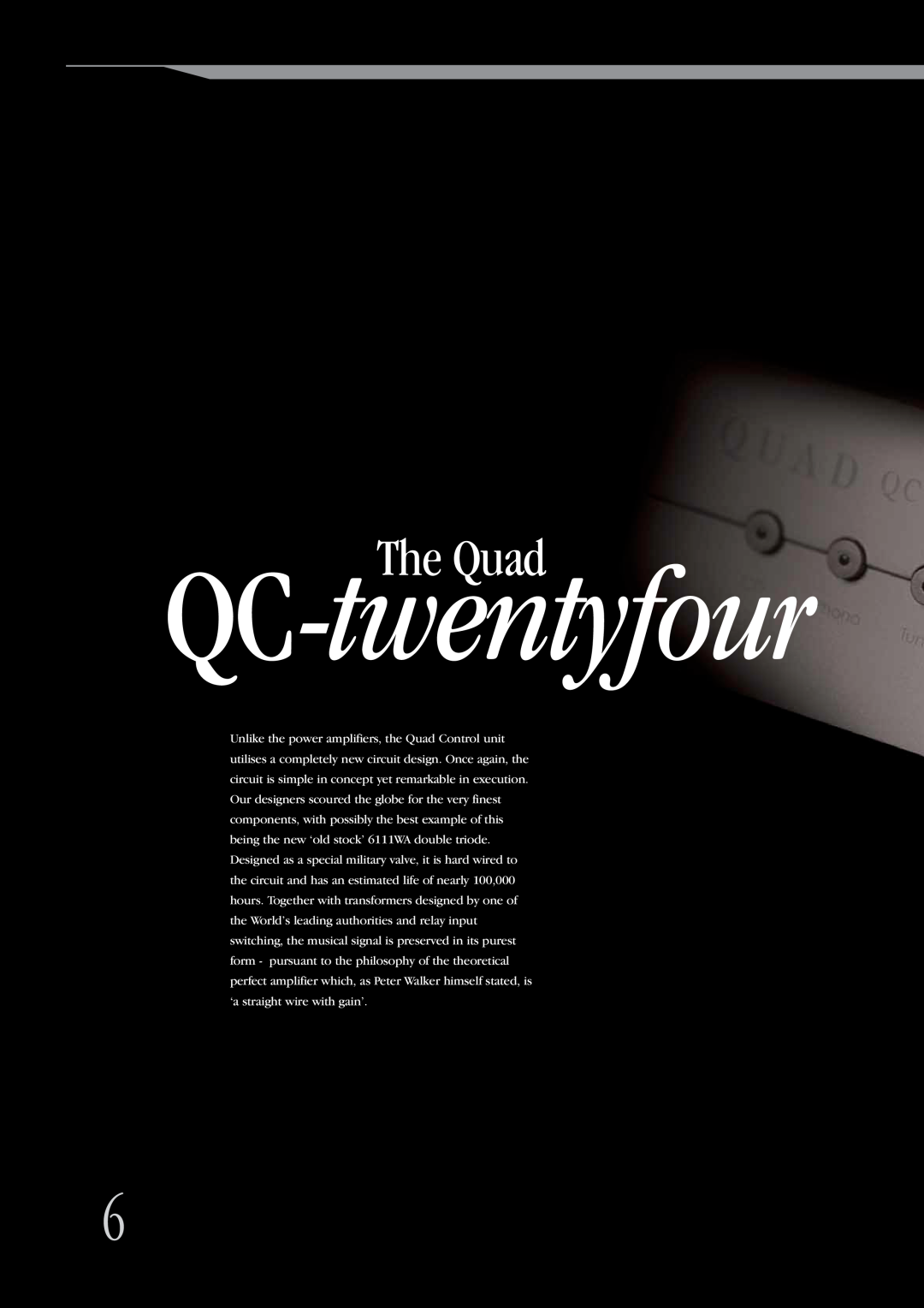 QUAD Vaccume Tube Amplifier Systems manual QC-twentyfour, The Quad 