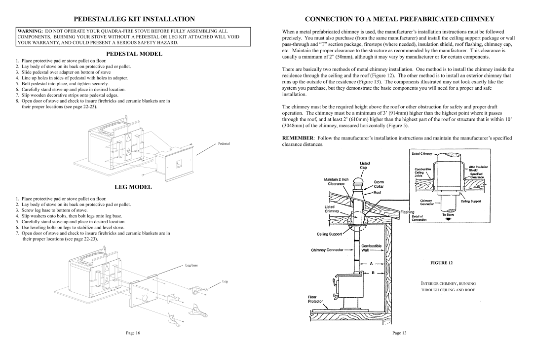 Quadra-Fire 1900 owner manual PEDESTAL/LEG KIT Installation, Connection to a Metal Prefabricated Chimney 