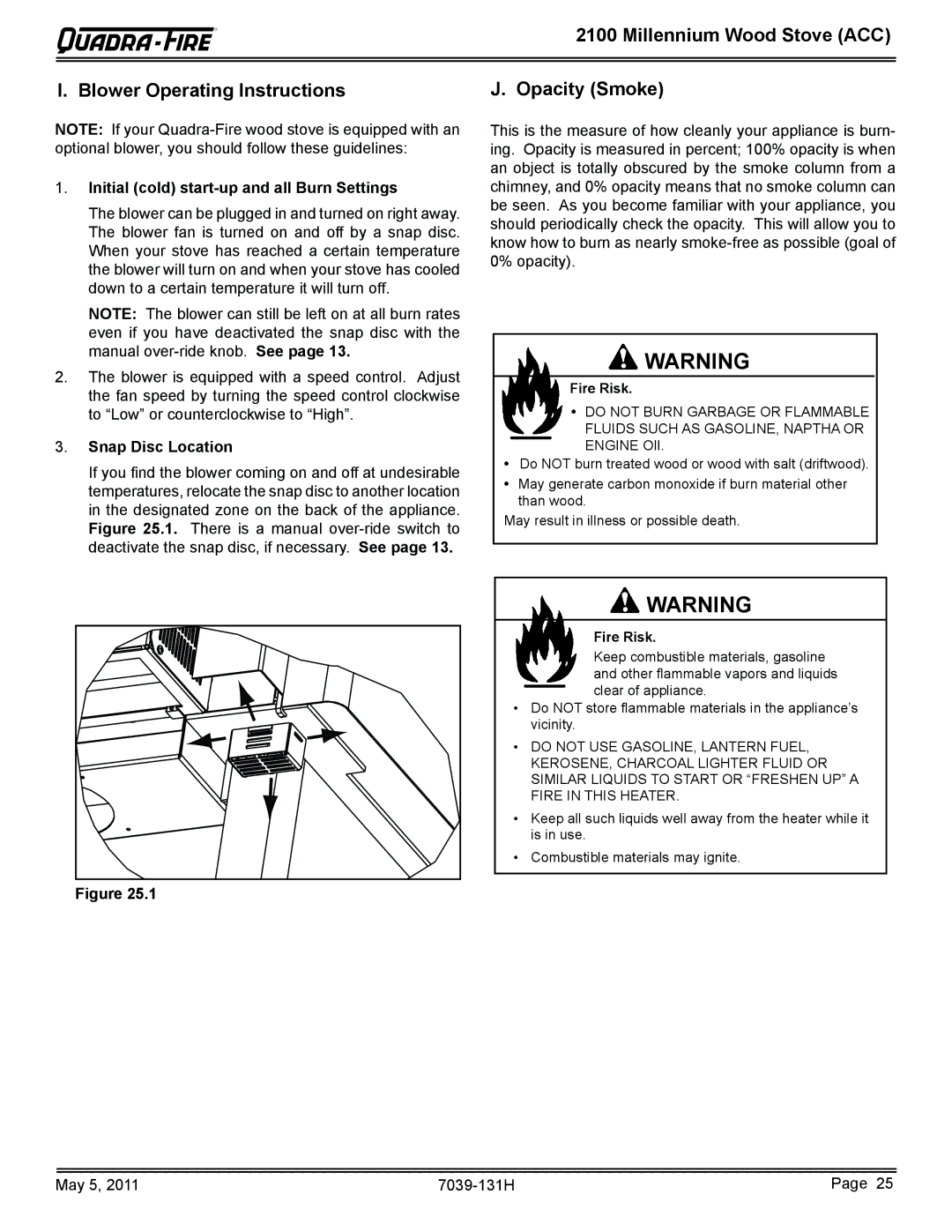 Quadra-Fire 21M-ACC owner manual Millennium Wood Stove ACC Blower Operating Instructions, Opacity Smoke, Snap Disc Location 