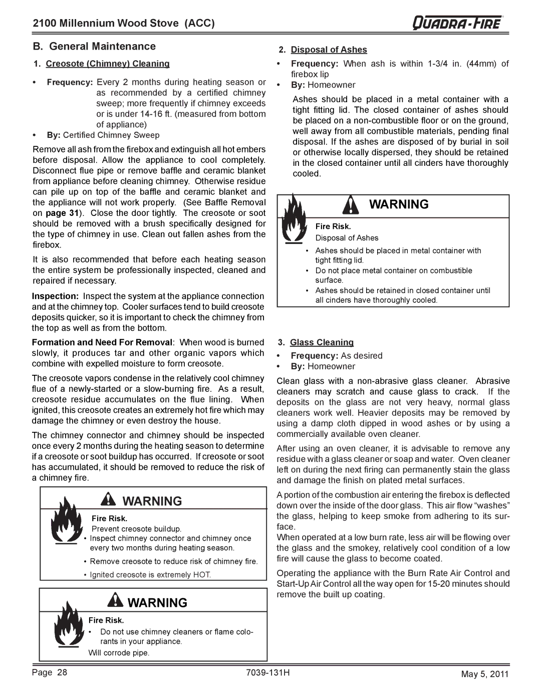 Quadra-Fire 21M-ACC Millennium Wood Stove ACC General Maintenance, Creosote Chimney Cleaning, Disposal of Ashes 