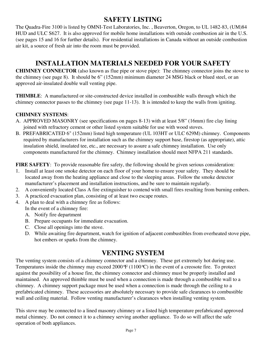 Quadra-Fire 3100 Safety Listing, Installation Materials Needed for Your Safety, Venting System, Chimney Systems 