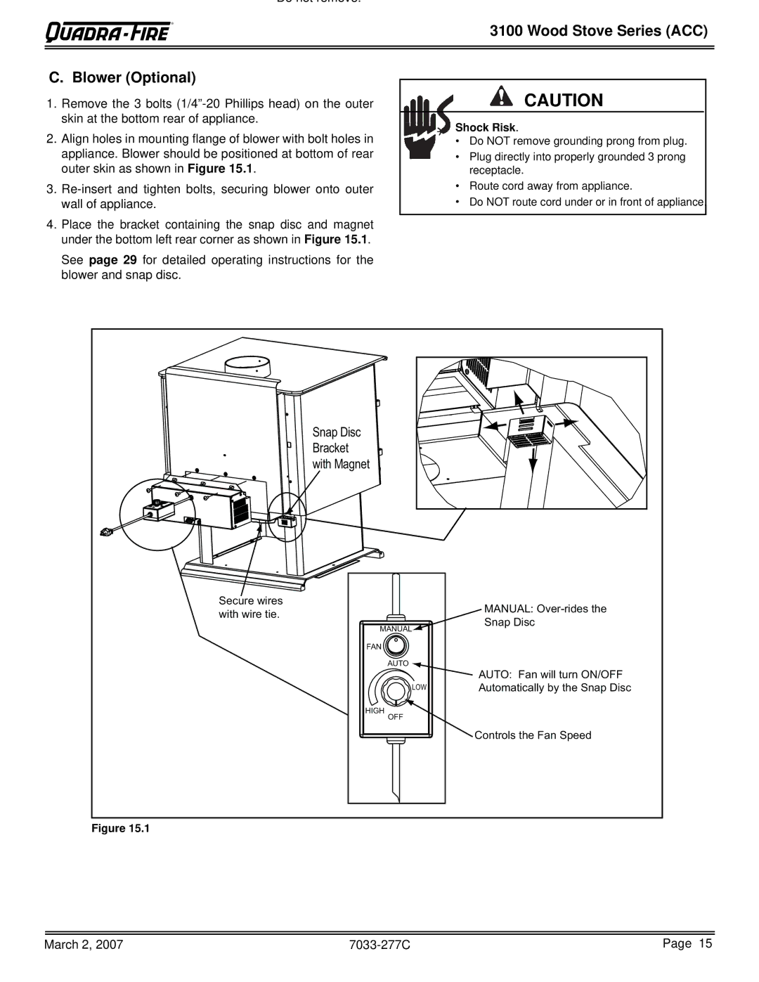 Quadra-Fire 31M-ACC-MBK, 31ST-ACC, 31M-ACC-GT, 31M-ACC-NT owner manual Wood Stove Series ACC Blower Optional, Shock Risk 