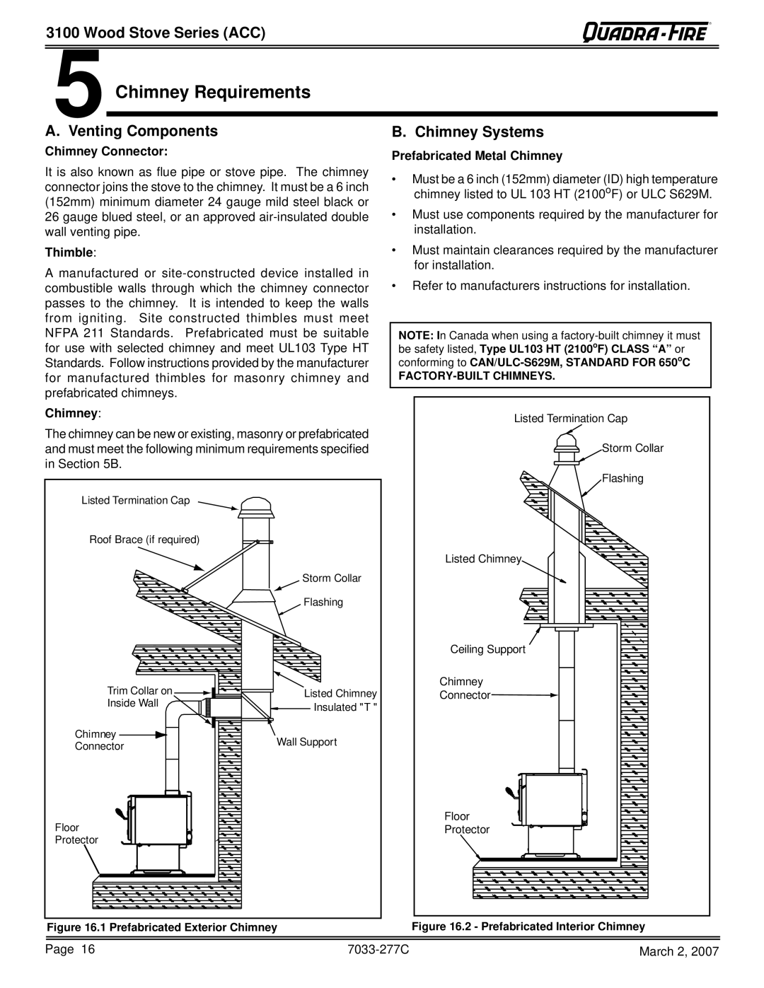 Quadra-Fire 31ST-ACC, 31M-ACC-GT, 31M-ACC-NT, 31M-ACC-MBK 5Chimney Requirements, Venting Components Chimney Systems 