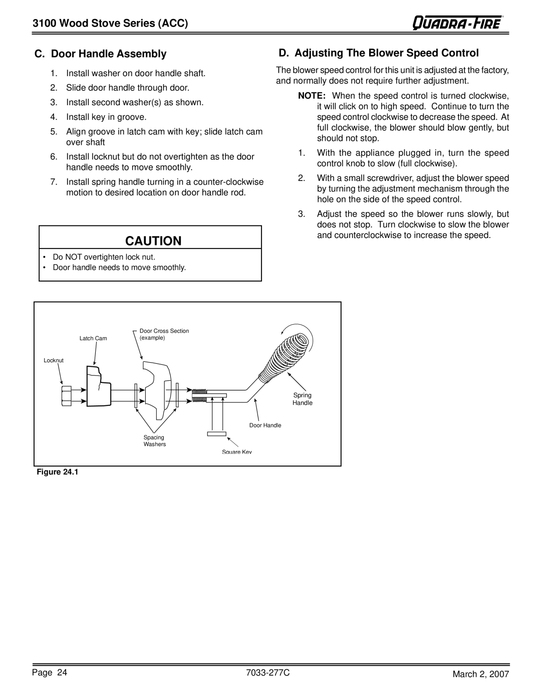 Quadra-Fire 31ST-ACC, 31M-ACC-GT, 31M-ACC-NT Wood Stove Series ACC Door Handle Assembly, Adjusting The Blower Speed Control 