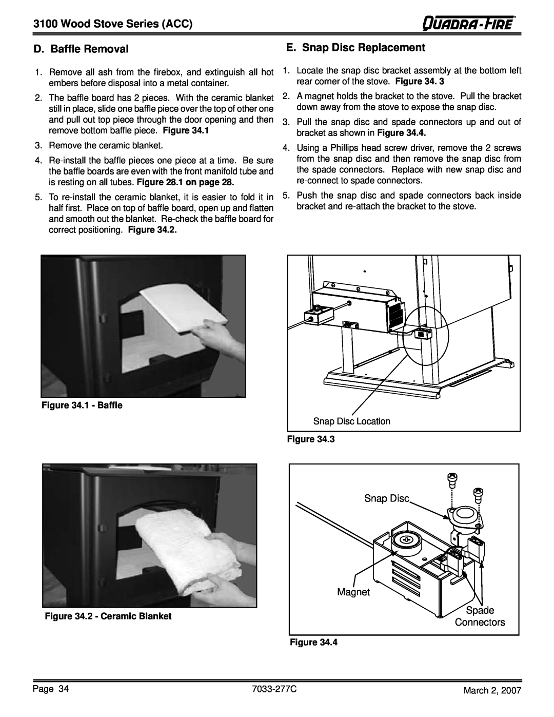 Quadra-Fire 31M-ACC-NT Wood Stove Series ACC, D. Bafﬂe Removal, E. Snap Disc Replacement, 1 - Bafﬂe, 2 - Ceramic Blanket 