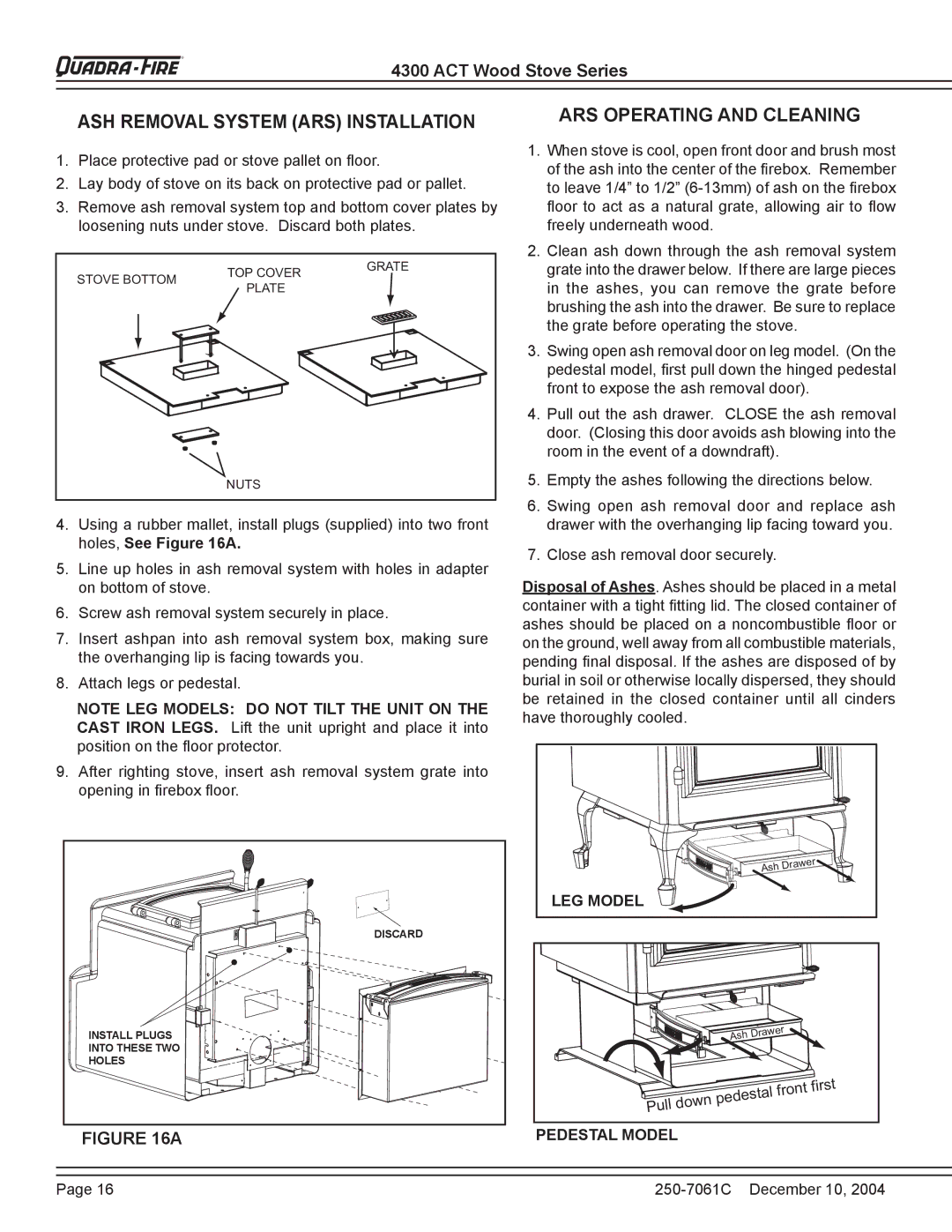 Quadra-Fire 4300 WOOD STOVE SERIES ASH Removal System ARS Installation, ARS Operating and Cleaning, LEG Model 