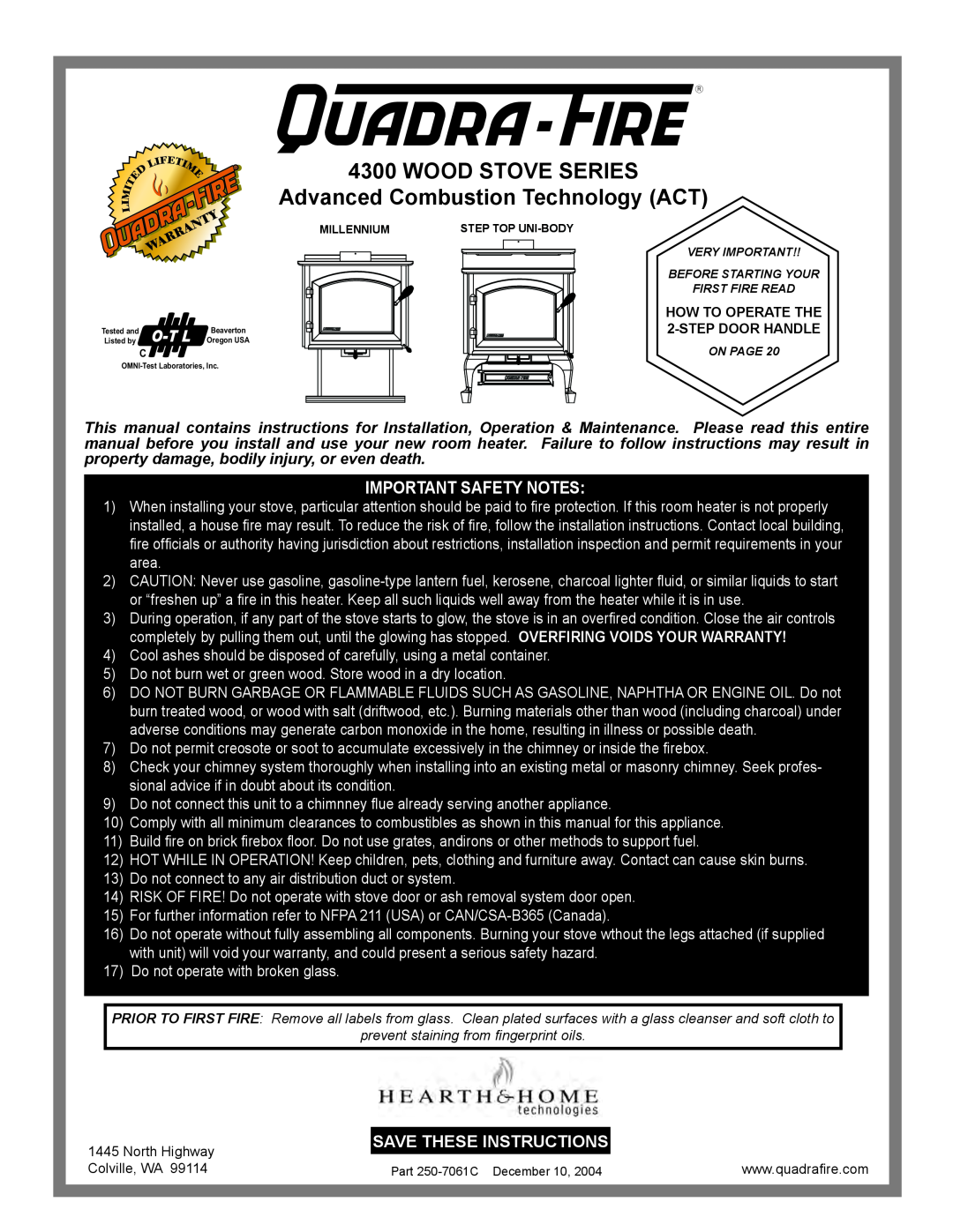 Quadra-Fire 4300 WOOD STOVE SERIES installation instructions Wood Stove Series, Advanced Combustion Technology ACT, O-Tl 