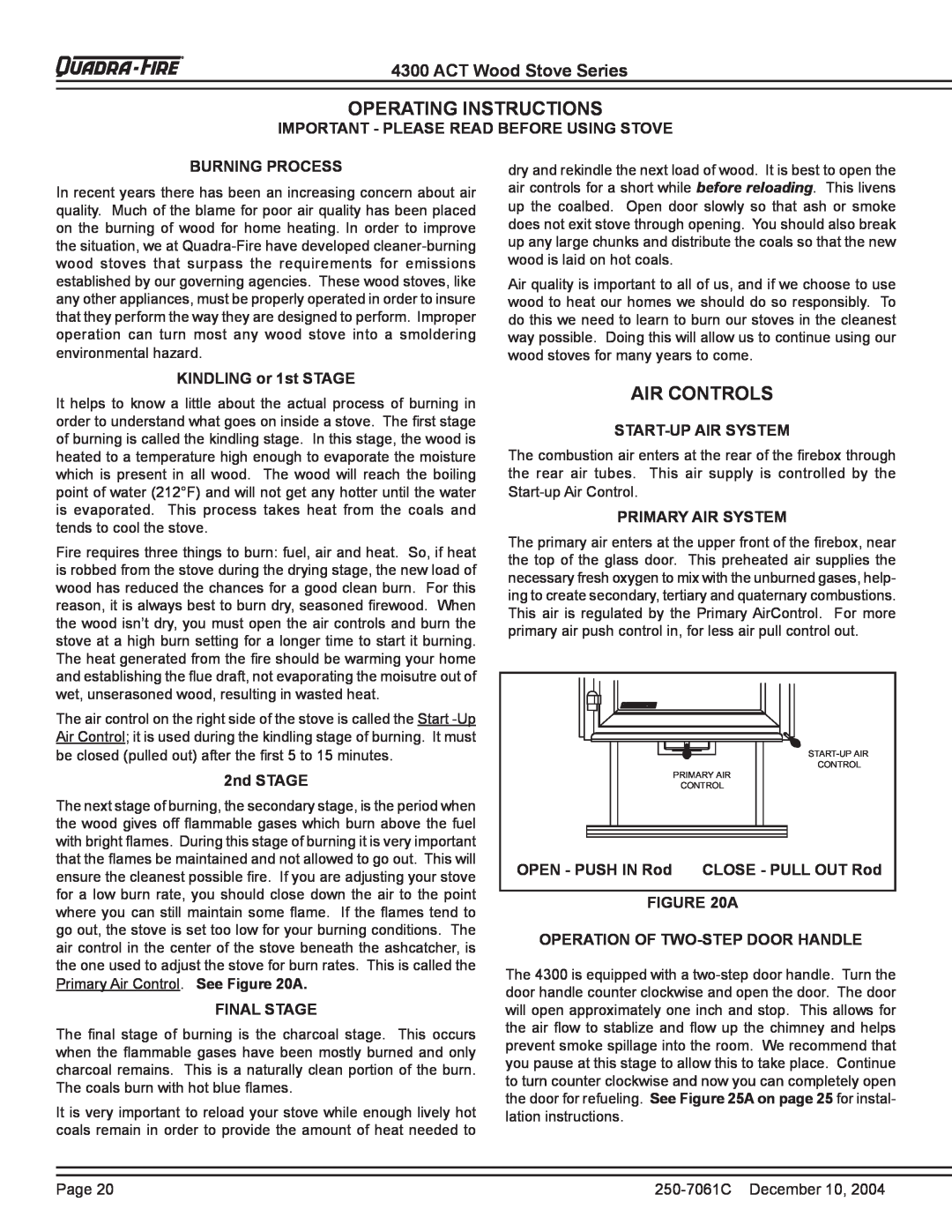 Quadra-Fire 4300 WOOD STOVE SERIES Operating Instructions, Air Controls, ACT Wood Stove Series, Burning Process, 2nd STAGE 