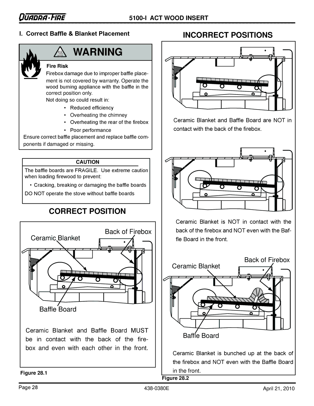 Quadra-Fire 5100I-NL-B, 5100I-GD-B warranty Incorrect Positions, Correct Baffle & Blanket Placement 