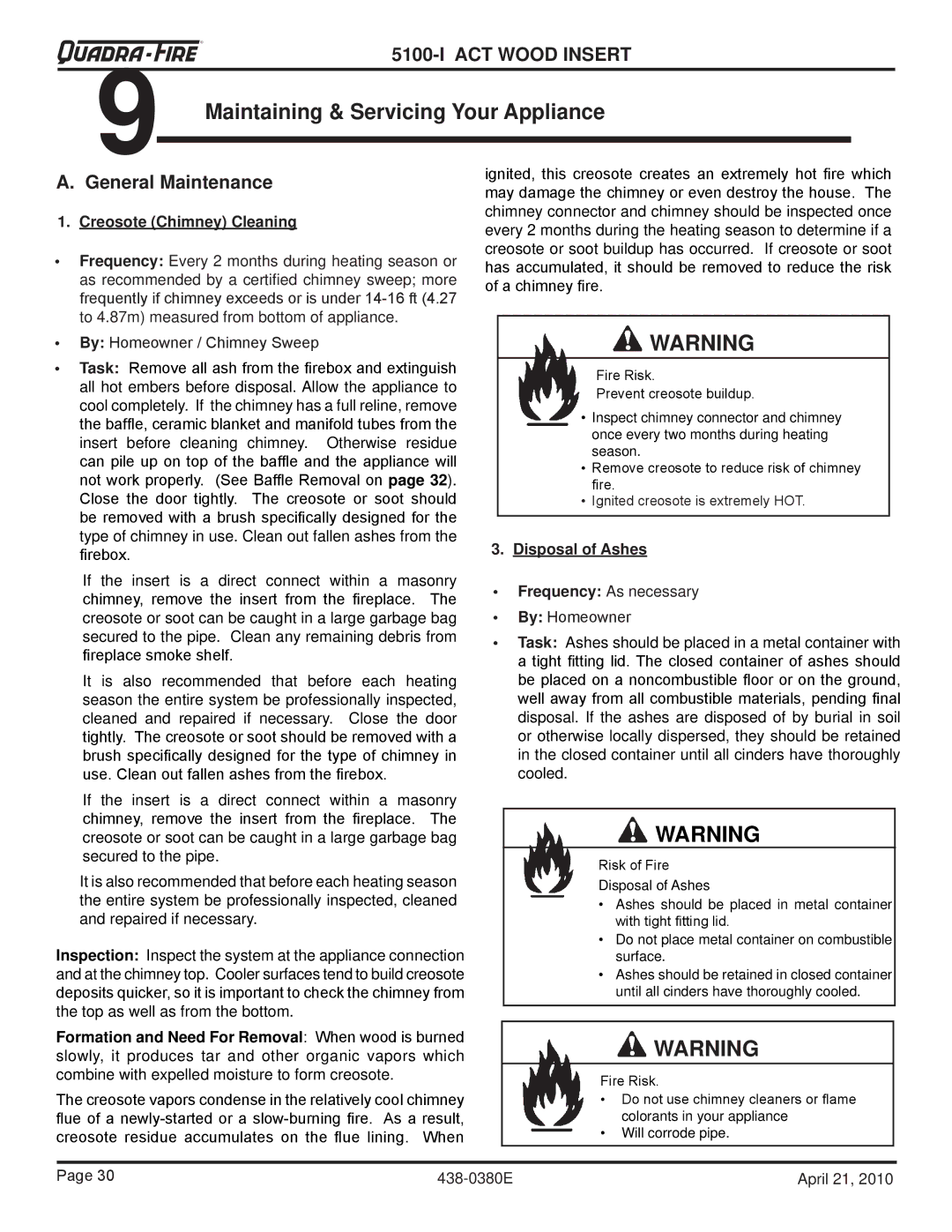 Quadra-Fire 5100I-NL-B, 5100I-GD-B Maintaining & Servicing Your Appliance, General Maintenance, Creosote Chimney Cleaning 