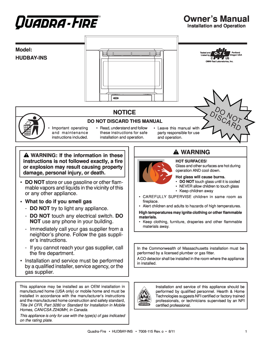 Quadra-Fire 7008-115 owner manual Model, Hudbay-Ins, What to do if you smell gas, Discard 