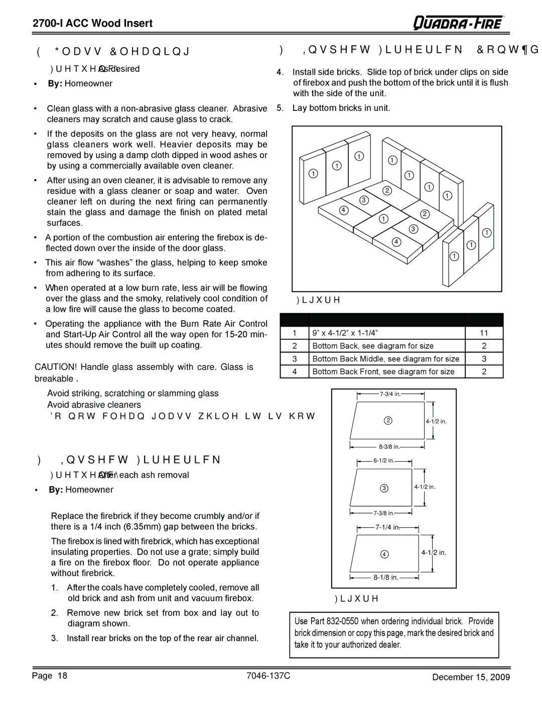 Quadra-Fire 7046-137C warranty ACC Wood Insert Glass Cleaning, Inspect Firebrick Cont’d 