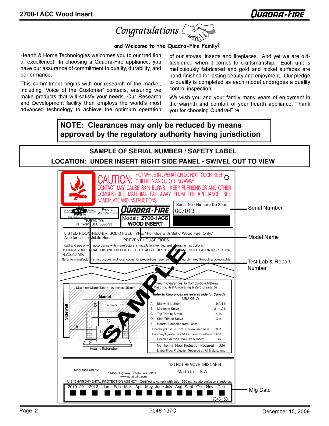 Quadra-Fire 7046-137C warranty ACC Wood Insert, Serial Number 