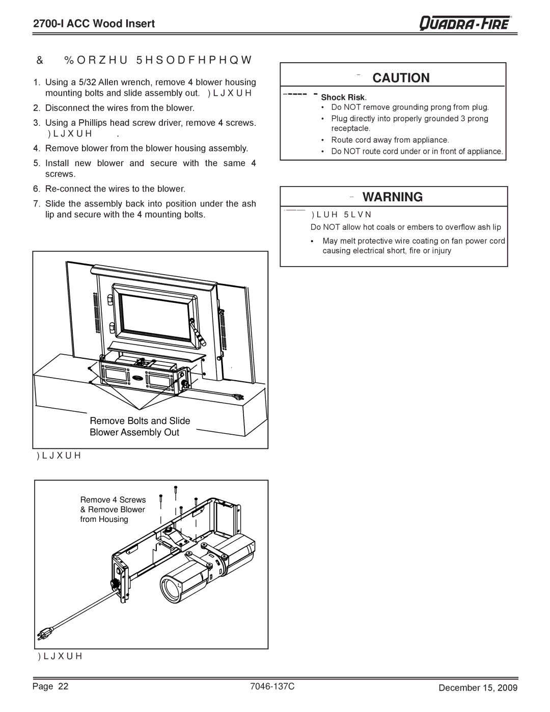 Quadra-Fire 7046-137C warranty ACC Wood Insert Blower Replacement, Shock Risk 