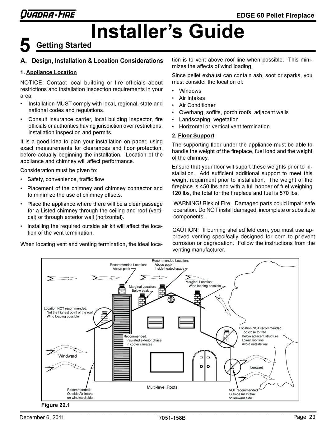 Quadra-Fire 7051-158B owner manual Getting Started, Appliance Location, Floor Support 